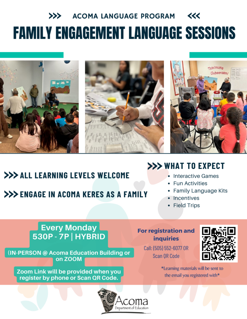 Family Engagement Language Sessions every Mondays @ Acoma Education Building or Zoom Link